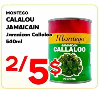 Marche Salaberry MONTEGO CALALOU JAMAICAIN offer
