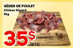 Marche Salaberry GÉSIER DE POULET offer