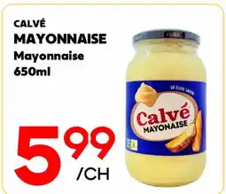 Marche Salaberry CALVÉ MAYONNAISE offer