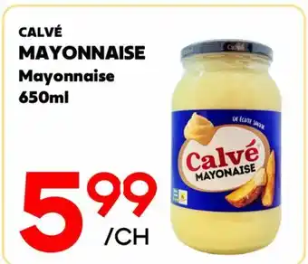 Marche Salaberry CALVÉ MAYONNAISE offer
