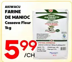 Marche Salaberry AKIWACU FARINE DE MANIOC offer