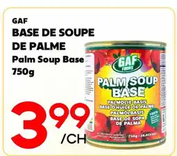 Marche Salaberry GAF BASE DE SOUPE DE PALME offer