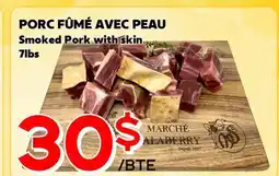 Marche Salaberry PORC FÛMÉ AVEC PEAU offer