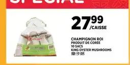 Kim Phat KING OYSTER MUSHROOMS offer