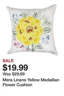 TSC Stores Mera Linens Yellow Medallian Flower Cushion offer