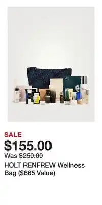 Holt Renfrew HOLT RENFREW Wellness Bag ($665 Value) offer