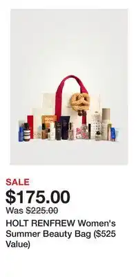 Holt Renfrew HOLT RENFREW Women's Summer Beauty Bag ($525 Value) offer