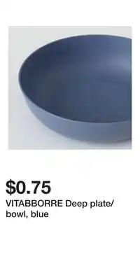 IKEA VITABBORRE Deep plate/bowl, blue offer