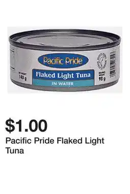 Dollarama Pacific Pride Flaked Light Tuna offer