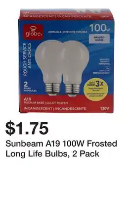 Dollarama Sunbeam A19 100W Frosted Long Life Bulbs, 2 Pack offer