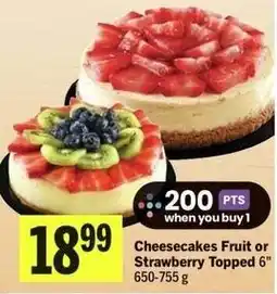 IGA Cheesecakes Fruit or Strawberry Topped 6" offer