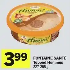 IGA FONTAINE SANTÉ Topped Hummus offer