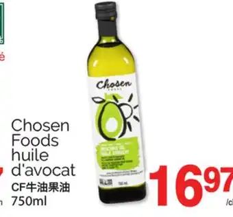 T&T Supermarket CHOSEN FOODS HUILE D'AVOCAT, 750ml offer