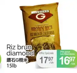 T&T Supermarket RIZ BRUN DIAMOND, 15lb offer