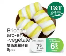 T&T Supermarket BRIOCHE ARC-EN-VÉGÉTALE, 8PCS offer