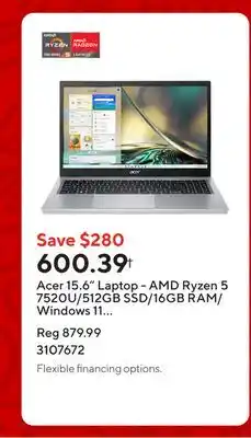 Staples Acer 15.6 Laptop - AMD Ryzen 5 7520U/512GB SSD/16GB RAM/Windows 11 Home offer