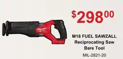 Atlas Tools & Machinery Milwaukee M18 FUEL SAWZALL Reciprocating Saw Bare Tool offer