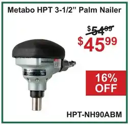 Atlas Tools & Machinery Metabo HPT 3-1/2 Palm Nailer offer
