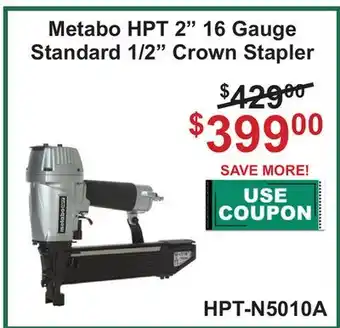 Atlas Tools & Machinery Metabo HPT 2 16 Gauge Standard 1/2 Crown Stapler offer