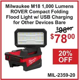 Atlas Tools & Machinery Milwaukee M18 1,000 Lumens ROVER Compact Folding Flood Light w/ USB Charging for Other Devices Bare offer