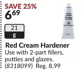 Princess Auto Red Cream Hardener offer