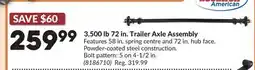 Princess Auto 3,500 lb 72 in. Trailer Axle Assembly offer