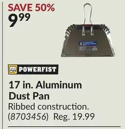 Princess Auto 17 in. Aluminum Dust Pan offer