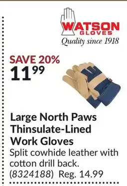 Princess Auto Large North Paws Thinsulate-Lined Work Gloves offer