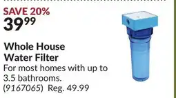 Princess Auto Whole House Water Filter offer