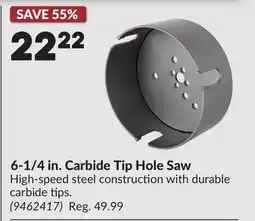 Princess Auto 6-1/4 in. Carbide Tip Hole Saw offer