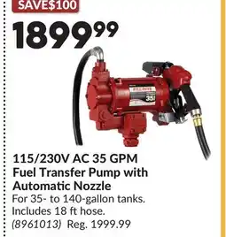 Princess Auto 115/230V AC 35 GPM Fuel Transfer Pump with Automatic Nozzle offer