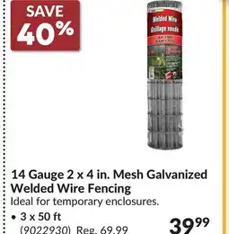 Princess Auto 14 Gauge 2 x 4 in. Mesh Galvanized Welded Wire Fencing offer