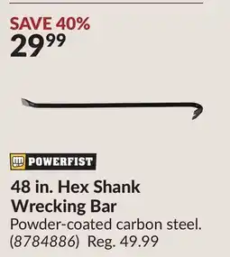 Princess Auto 48 in. Hex Shank Wrecking Bar offer