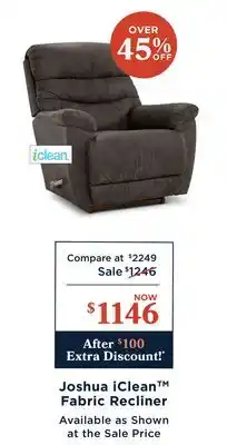 La Z Boy Joshua iClean Fabric Recliner offer
