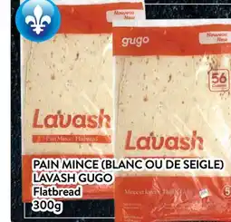 Supermarché PA PAIN MINCE (BLANC OU DE SEIGLE) LAVASH GUGO | Flatbread offer