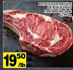 Supermarché PA BIFTECK D'ENTRECÔTE DE BOEUF FRAIS | Fresh Beef Rib Steak offer