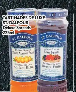 Supermarché PA TARTINADES DE LUXE ST DALFOUR |Deluxe Spreads offer
