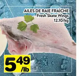 Supermarché PA AILES DE RAIE FRAÎCHE | Fresh Skate Wings offer