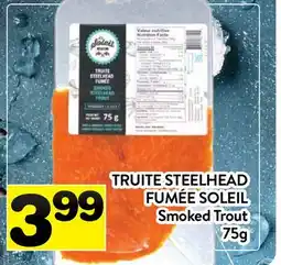 Supermarché PA TRUITE STEELHEAD FUMÉE SOLEIL offer
