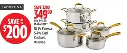 Canadian Tire Lagostina 10-Pc Finezza 5-Ply Clad Cookset offer