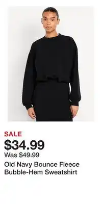 Old Navy Old Navy Bounce Fleece Bubble-Hem Sweatshirt offer