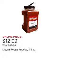 Costco Moulin Rouge Paprika, 1.8 kg offer