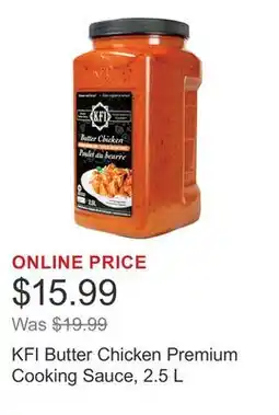 Costco KFI Butter Chicken Premium Cooking Sauce, 2.5 L offer