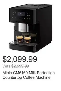 Costco Miele CM6160 Milk Perfection Countertop Coffee Machine offer