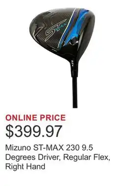 Costco Mizuno ST-MAX 230 9.5 Degrees Driver, Regular Flex, Right Hand offer