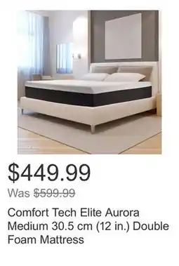Costco Comfort Tech Elite Aurora Medium 30.5 cm (12 in.) Double Foam Mattress offer