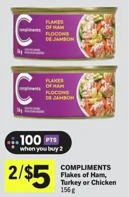 IGA Compliments flakes of ham, turkey or chicken offer