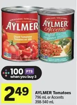 IGA Aylmer tomatoes or accents offer