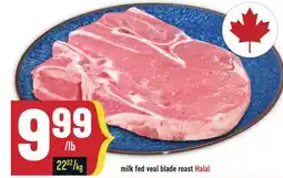 Marché Adonis Milk Fed Veal Blade Roast Halal offer