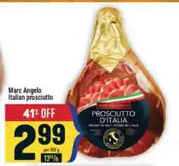 Marché Adonis Marc Angelo italian prosciutto offer